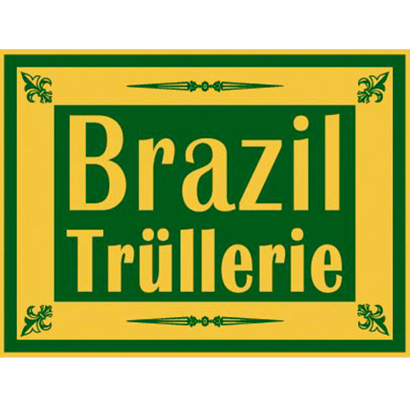 Brazil Trüllerie Brazil Trüllerie